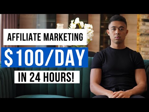 How To Earn Your First $100 With Affiliate Marketing in 24 Hours (New Method)