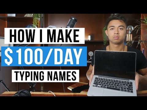 Earn $100/day+ Typing Names ($30 Per Page) | Make Money Online 2022