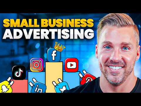 How To Advertise For A Small Business (Which Advertising Platform Is Best?)