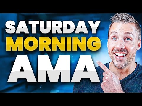 Saturday Morning AMA (LIVE)