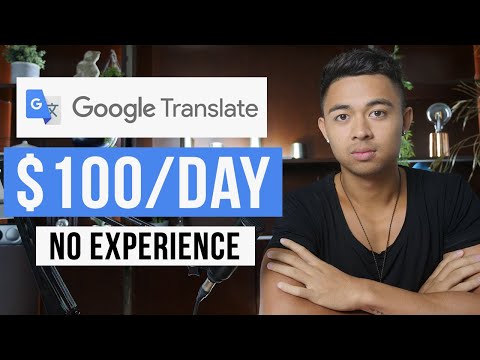 How To Make Money Online With Google Translate In 2022 (For Beginners)