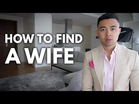 How To Find A Wife