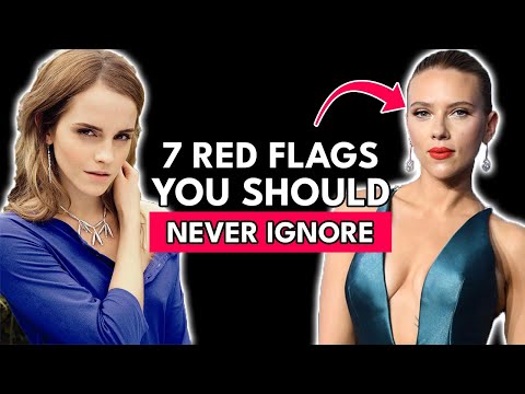 7 Red Flags In Dating You Should NEVER Ignore