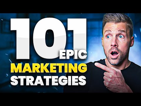 101 Marketing Strategies Guaranteed To Grow ANY Business