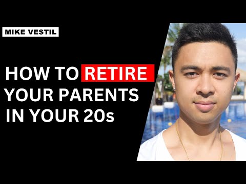 How to retire your parents in your 20s